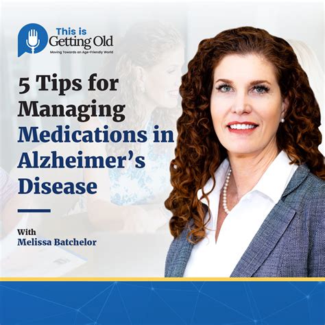 EP: 158 – 5 Tips for Managing Medications in Alzheimer’s Disease