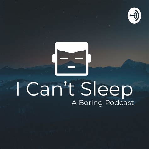I Cant Sleep Podcast Podcast On Spotify