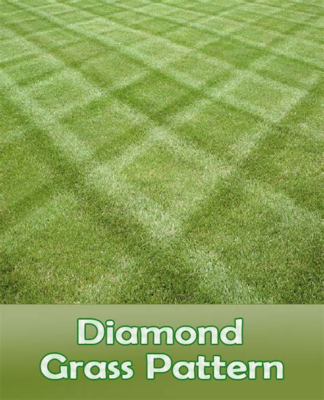 Lawn Mowing Tips How To Mow A Diamond Grass Pattern Grass Pattern