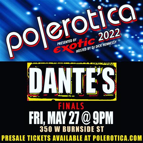 Exotic 님의 트위터 Polerotica 2022 Finals Are Friday Night At Dantes Danteslive Entertainers