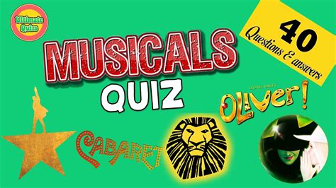 Musicals Quiz Challenge 40 Questions On Musical Theatre Youtube