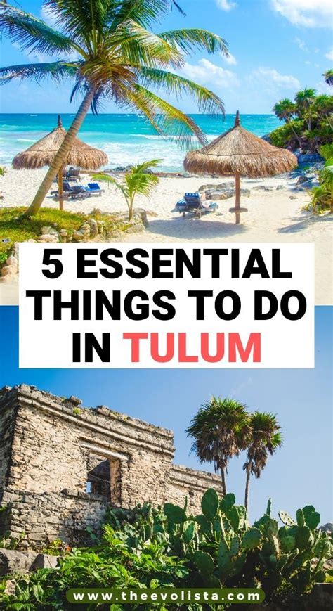 Tulum Travel Guide With The 5 Best Things To Do The Evolista Tulum