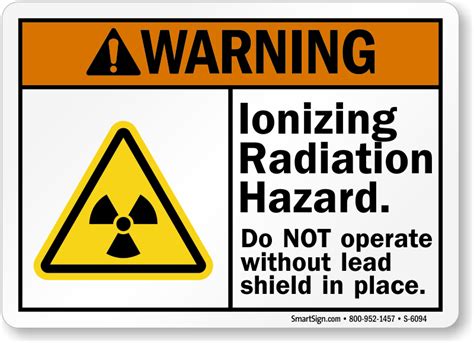 Ionizing Radiation Do Not Operate Without Lead Shield Sign Sku S 6094