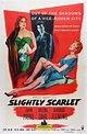 Slightly Scarlet (1956) - IMDb