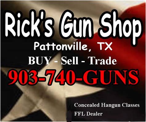 Ricks Gun Shop Pattonville Tx