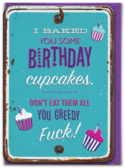 Rude Birthday Card Embossed Birthday Cupcakes By Brainbox Candy
