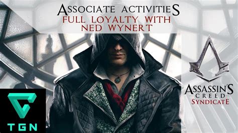 Assassin S Creed Syndicate Full Loyalty With Ned Wynert Youtube