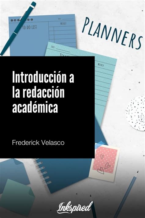 Inkspired Introducción A La Redacción Académica