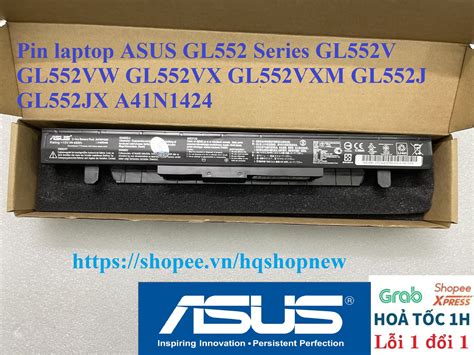 ⚡️[pin Zin] Pin Laptop Asus Gl552 Series Gl552v Gl552vw Gl552vx Gl552vxm Gl552j Gl552jx A41n1424