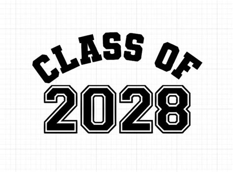 Class Of 2028 Svg Class Of 2028 Class Of 2028 Digital File Etsy