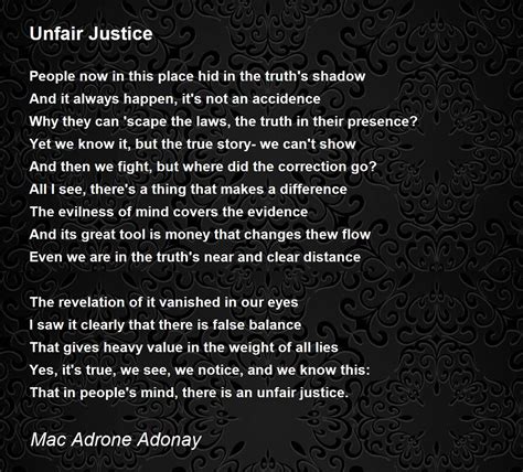 Unfair Justice Poem By Mac Adrone Adonay Poem Hunter