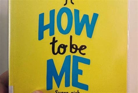 Review How To Be Me By Cath Howe