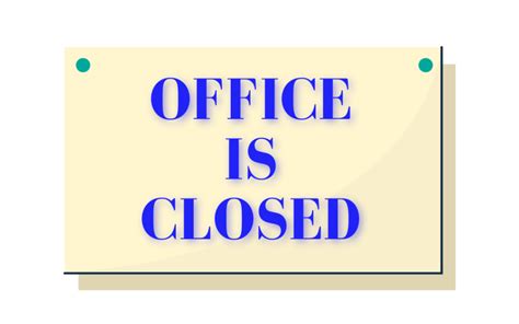 The Office Is Closed November 26 And 27th 2020 San Jose Peace