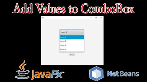 Javafx Add Values To Combobox Netbeans Youtube