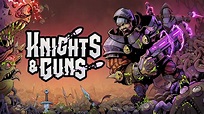 Knights & Guns for Nintendo Switch - Nintendo Official Site