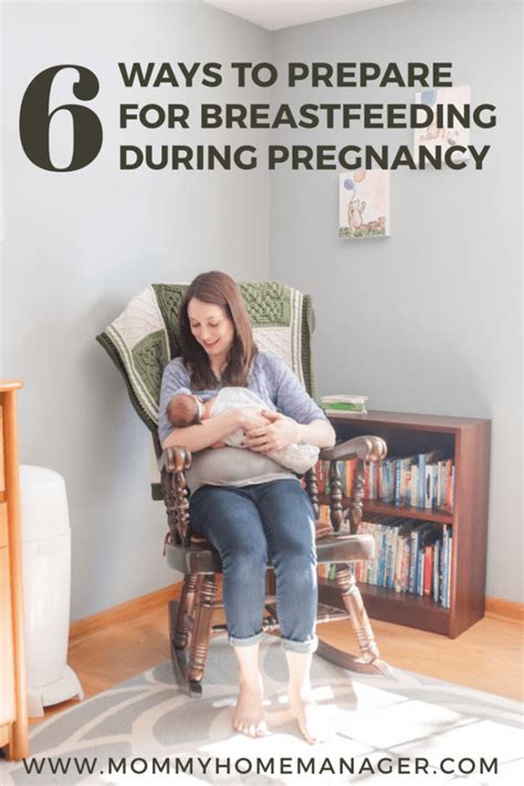 6 ways to prepare for breastfeeding during pregnancy mommy home manager
