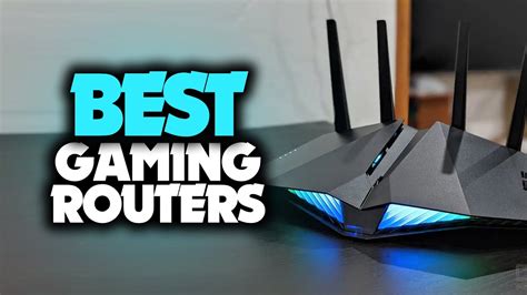 Best Gaming Router In 2023 5 Routers For High Speed Wifi Gaming Youtube
