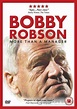 Bobby Robson: More Than a Manager (2018)