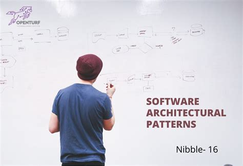 All You Need To Know About Software Architectural Patterns