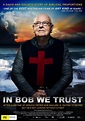 In Bob We Trust (2013) starring Denis Hart on DVD - DVD Lady - Classics ...