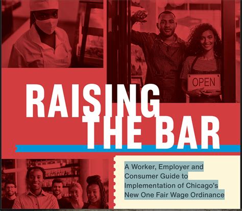 RAISING THE BAR : A Worker, Employer and Consumer Guide to