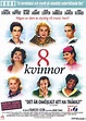 8 kvinnor (2002) | MovieZine