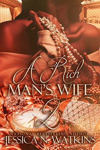 A Rich Mans Wife 2 The Finale Ebook Watkins Jessica N