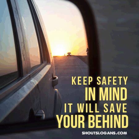 Great Safety Slogans And Posters Shout Slogans