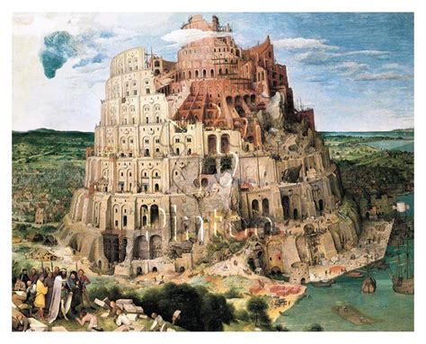 The Tower of Babel by Pieter Bruegel.