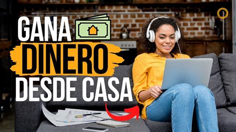 Cómo Ganar Dinero En Casa 18 Formas Efectivas Todo Lo Sabe