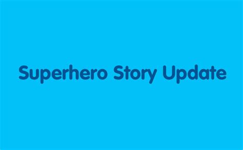 Superhero Story Update Wriggly Readers