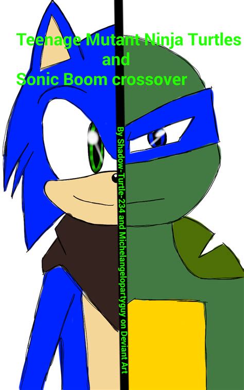Tmnt And Sonic Boom Crossover Cover Info By Shadow Turtle 234 On