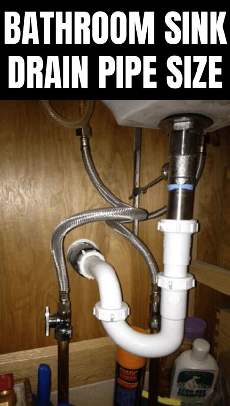 Bathroom Sink Drain Pipe Size Guide On Size And Units Connected