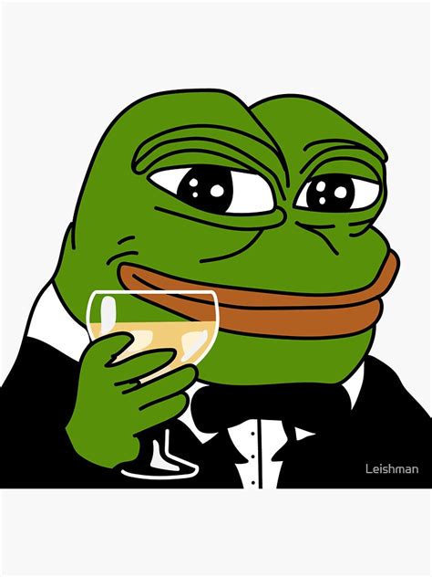 Toasting Pepe Sticker By Leishman Redbubble
