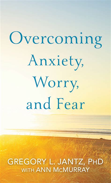 Overcoming Anxiety Worry And Fear 9780800727239 Free Delivery