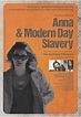 Anna and Modern Day Slavery: IndieGoGo Funded Feature Film