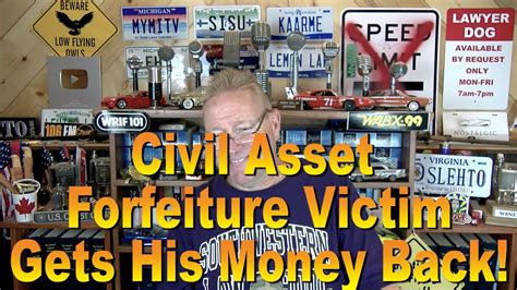 Civil Asset Forfeiture Victim Gets His Money Back Youtube