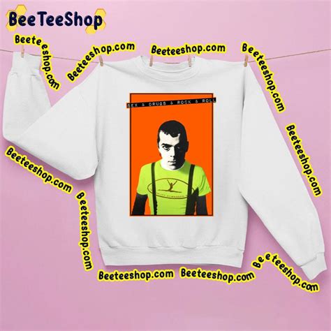 Sex And Drugs And Rock And Roll Ian Dury The Blockheads Trending Unisex