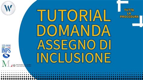 Compilare La Domanda Adi Assegno Di Inclusione Tutta La