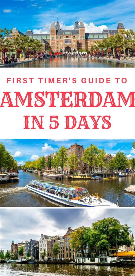 the first timer s guide to amsterdam in 5 days with text overlay