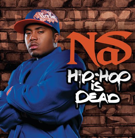 Hip Hop Is Dead Single By Nas Spotify