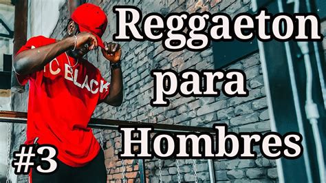 Pasos De Reggaeton Para Hombres Parte 3 Yopi Quintero Youtube