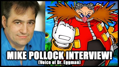 mike pollock interview voice of dr eggman youtube