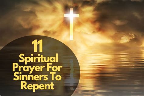 19 Powerful Prayer For Sinners To Repent