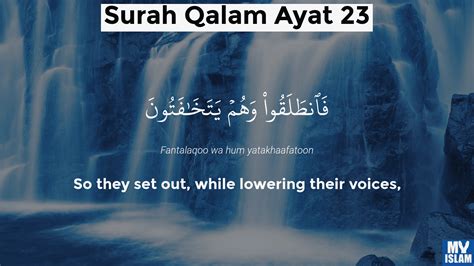 Surah Al Qalam Ayat 23 6823 Quran With Tafsir My Islam