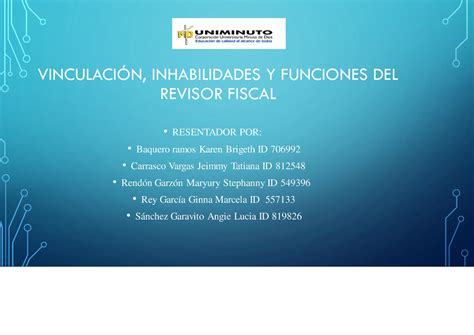 Vinculación Inhabilidades Y Funciones DEL Revisor Fiscal VINCULACIN
