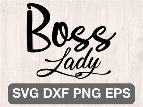 Boss Lady Png Svg Dxf Cut File Printable Digital My XXX Hot Girl