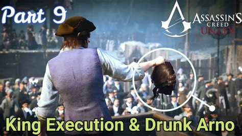 Assassin S Creed Unity Gameplay Walkthrough Part King Execution