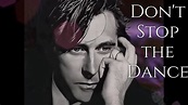 Bryan Ferry - Don't Stop the Dance (Remastered Audio) HQ - YouTube