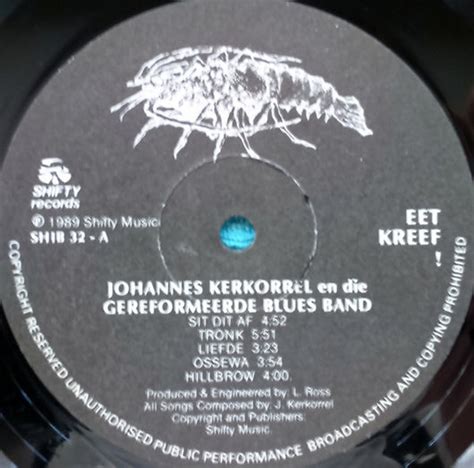 Buy Johannes Kerkorrel En Die Gereformeerde Blues Band Eet Kreef